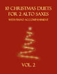 10 Christmas Duets for 2 Alto Saxes with Piano Accompaniment (Vol. 2) P.O.D. cover